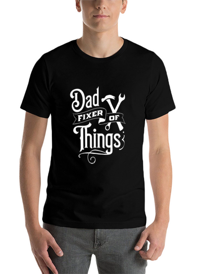 Dad Fixer of Things T-Shirt - Fathers Day Gift