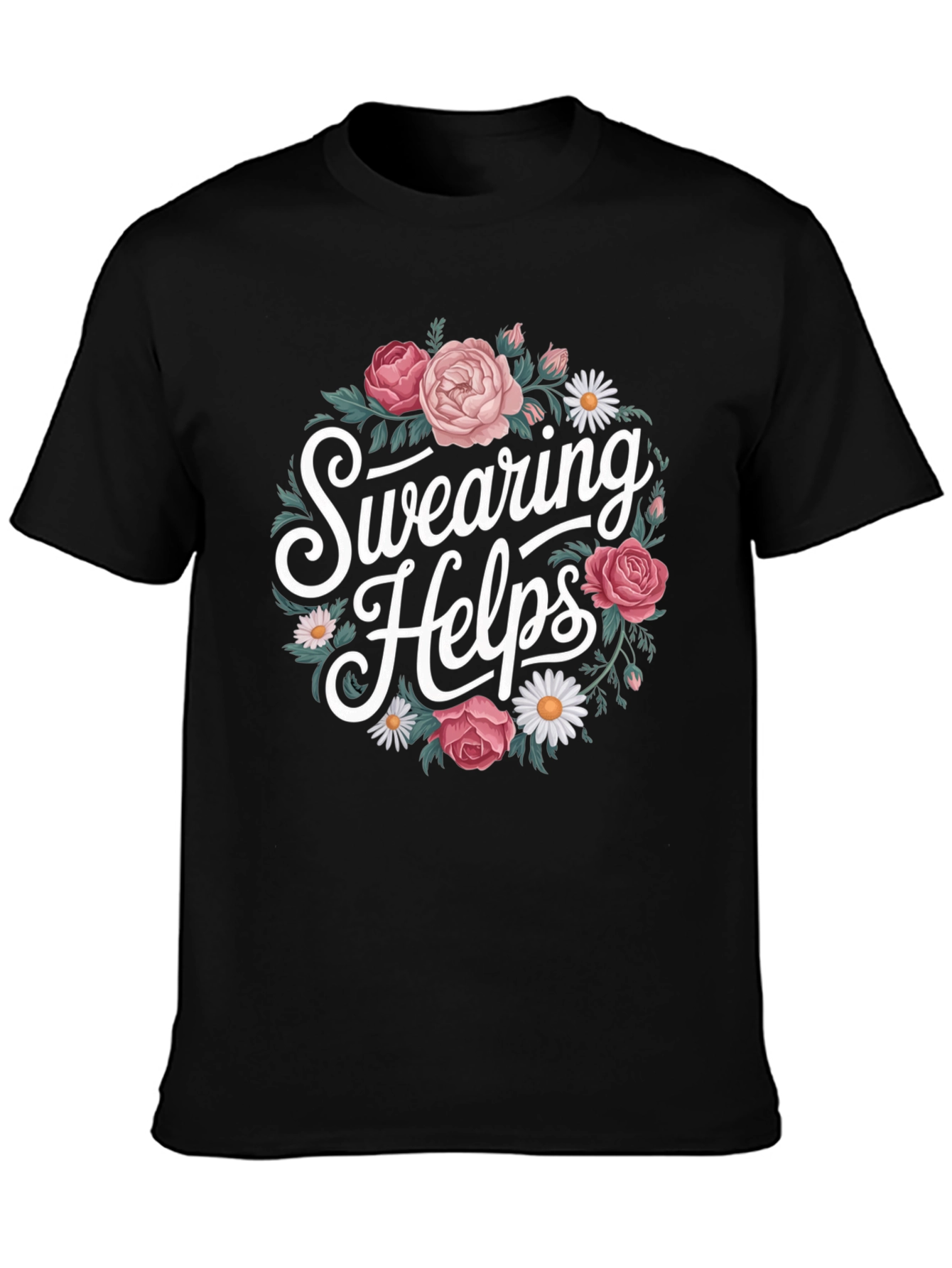 Swearing Helps Floral Graphic T-Shirt