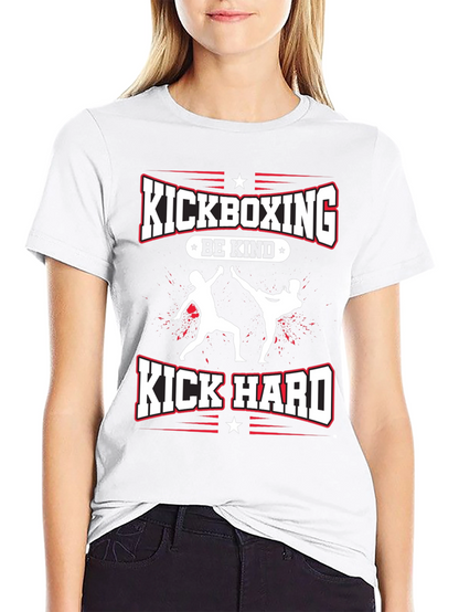 Kickboxing Be Kind Kick Hard T-Shirt