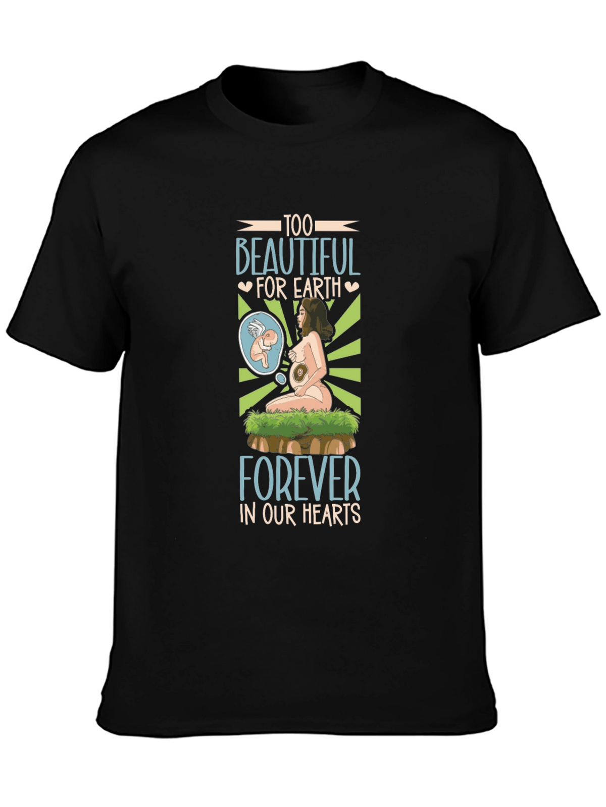 Too Beautiful for Earth T-Shirt