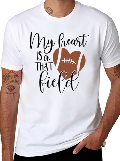 My Heart Is On That Field Football Heart Shirt