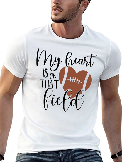 My Heart Is On That Field Football Heart Shirt