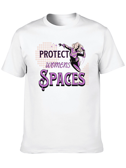 Protect Womens Spaces Graphic Tee