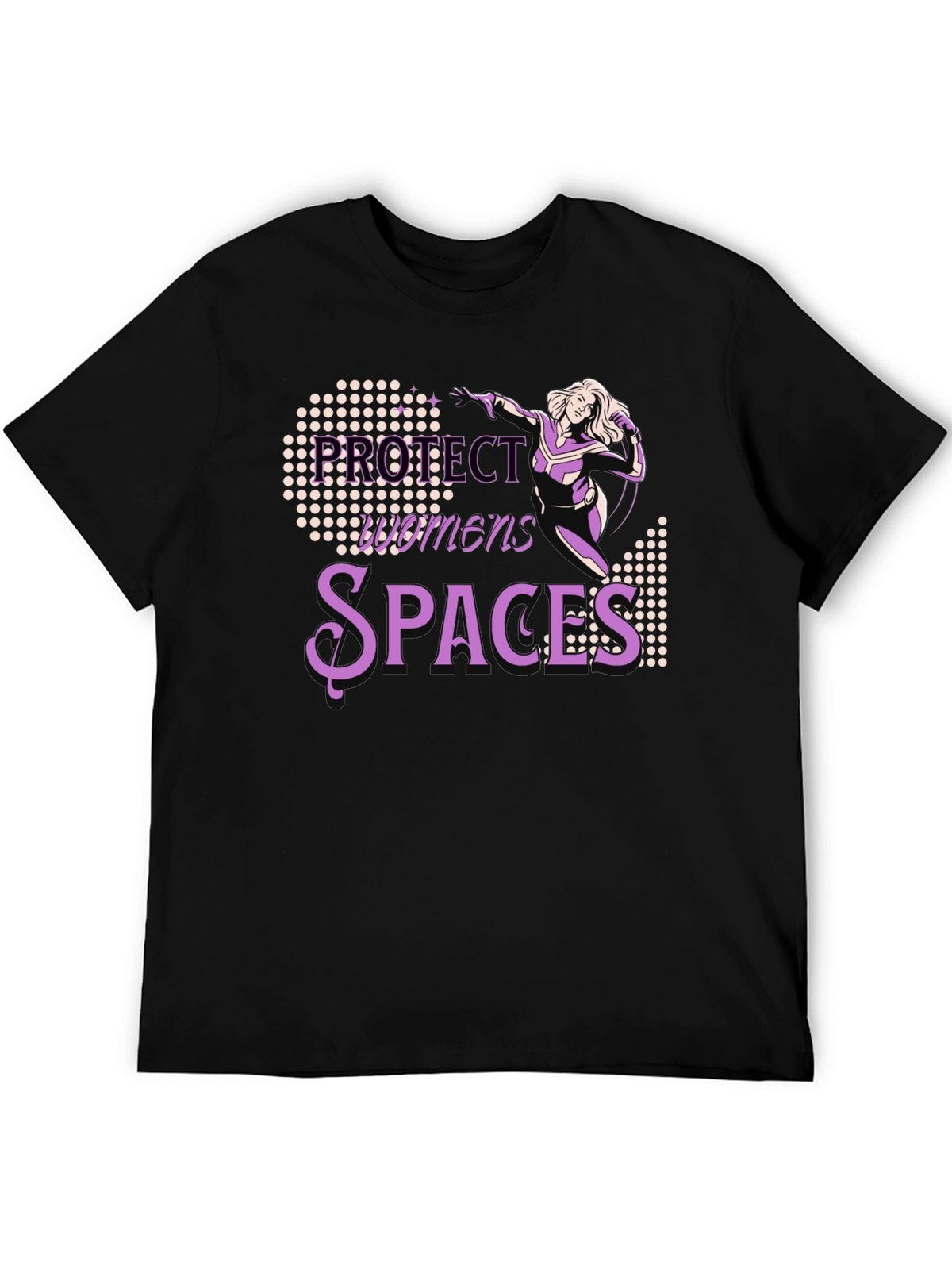 Protect Womens Spaces Graphic Tee