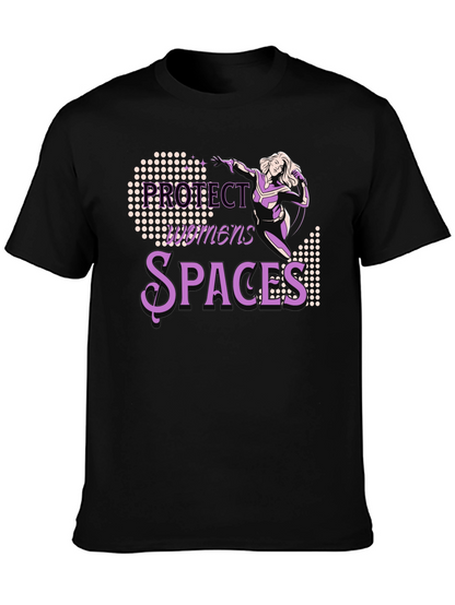 Protect Womens Spaces Graphic Tee