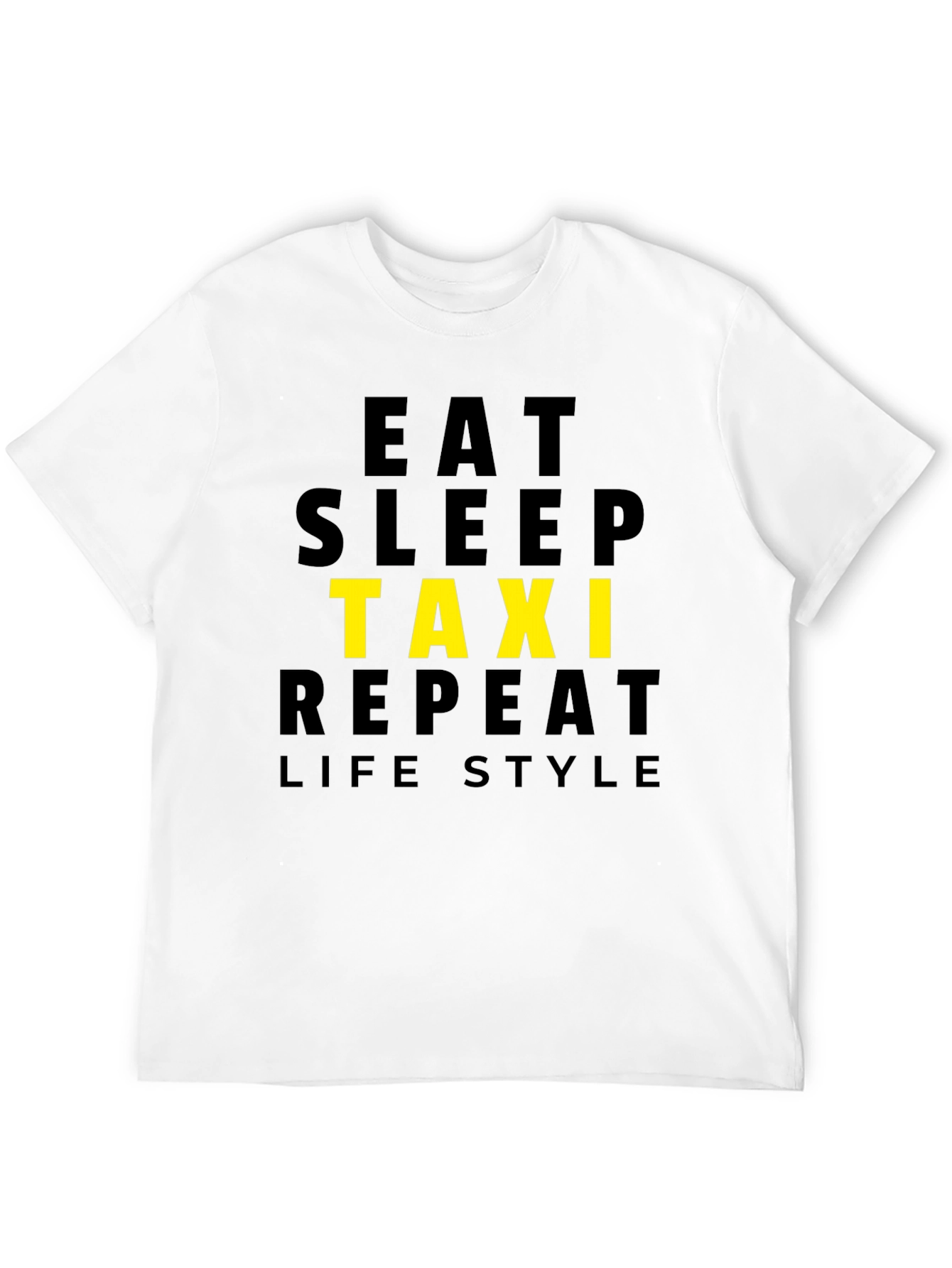 Eat Sleep Taxi Repeat Lifestyle Black T-Shirt