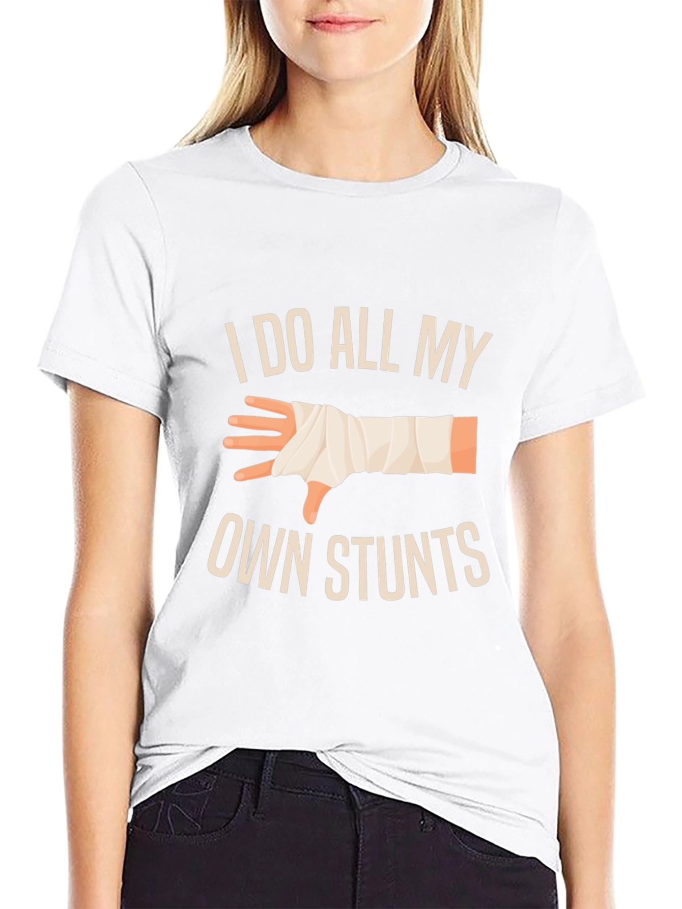 I Do All My Own Stunts T-Shirt