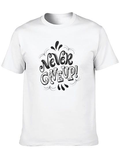 Never Give Up! Graphic Tee