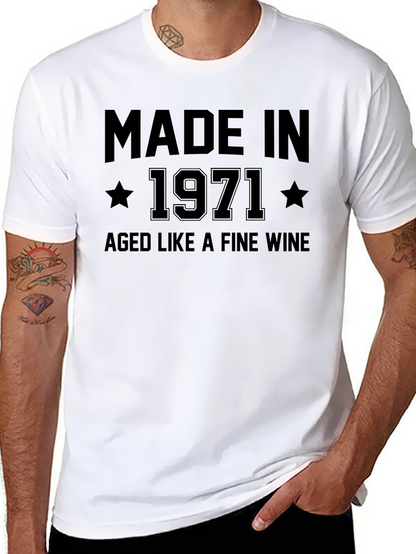 Made in 1971 Aged Like Fine Wine T-Shirt