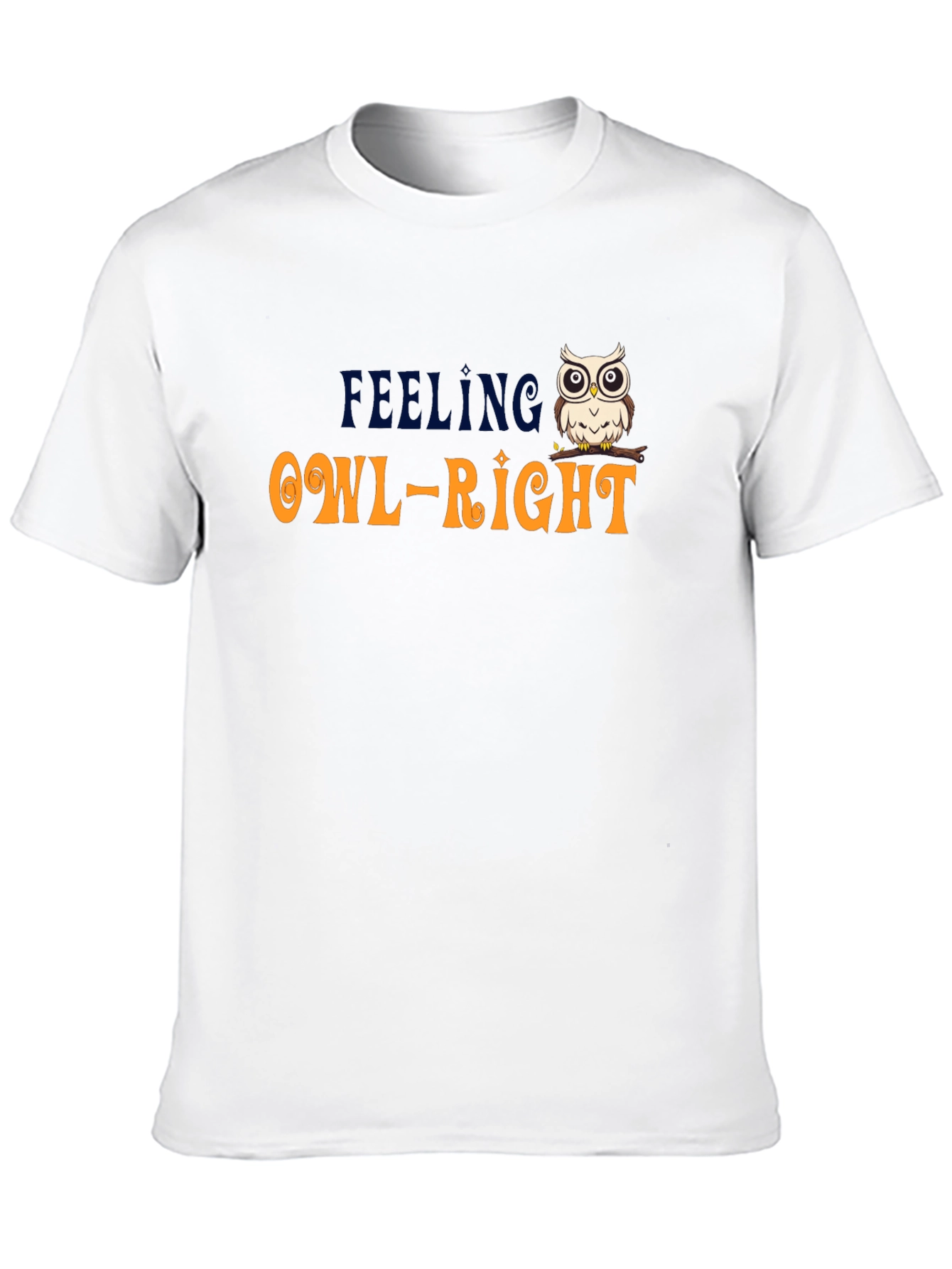 Feeling Owl-Right T-Shirt