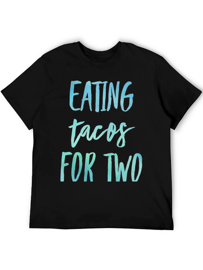 Eating Tacos For Two Pregnancy Shirt