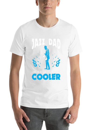 Jazz Dad T-Shirt - Cool Music Lover Tee