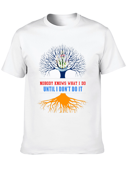 Nobody Knows T-Shirt Funny Graphic Tee