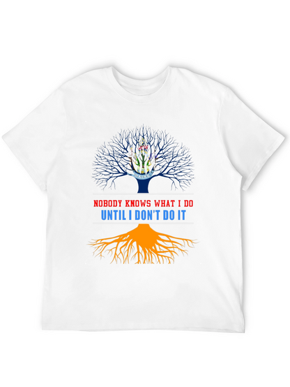 Nobody Knows T-Shirt Funny Graphic Tee