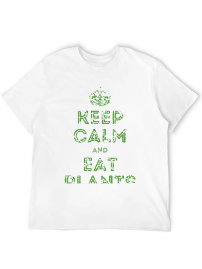 Keep Calm Eat Dianto T-Shirt - Funny Novelty Tee