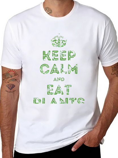 Keep Calm Eat Dianto T-Shirt - Funny Novelty Tee