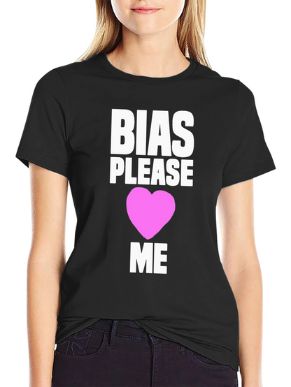 Bias Please Love Me Graphic Tee