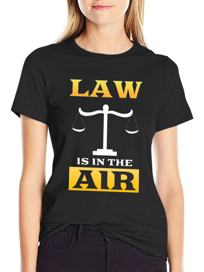 Law is in the Air Graphic T-Shirt