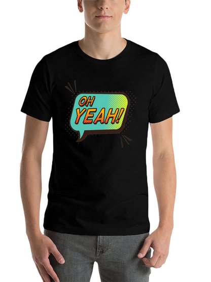 Oh Yeah! Graphic Print T-Shirt
