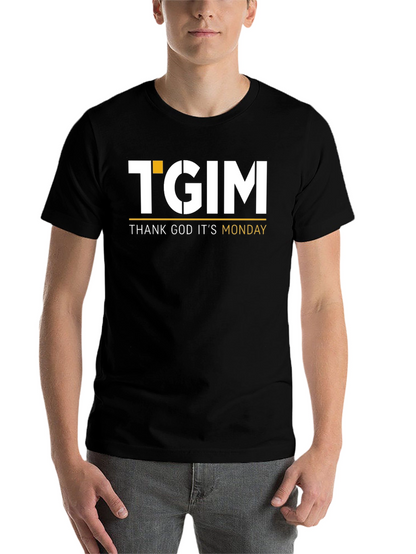 TGIM - Thank God Its Monday Black T-Shirt