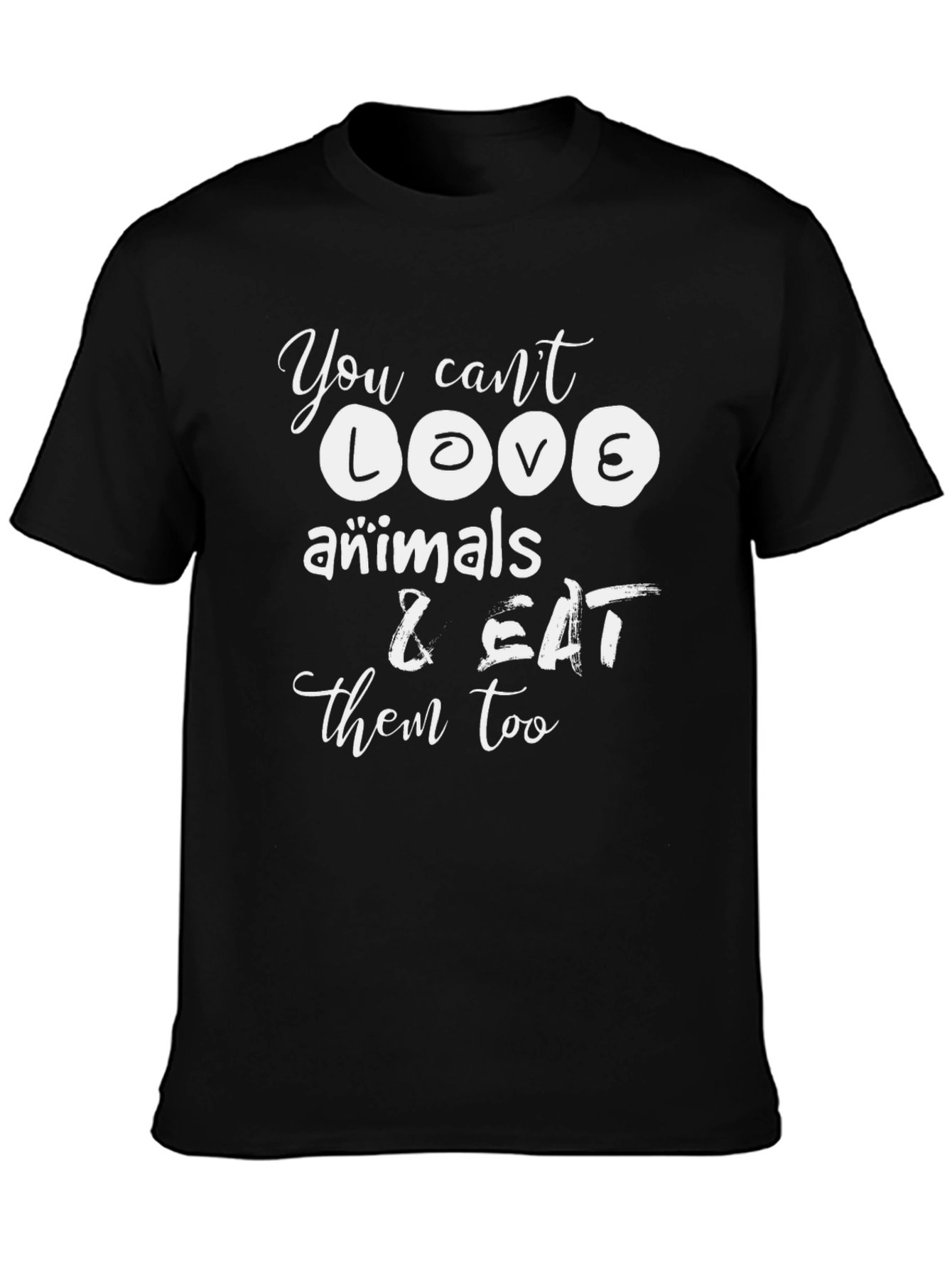 Vegan Humor T-Shirt - Animals & Eating