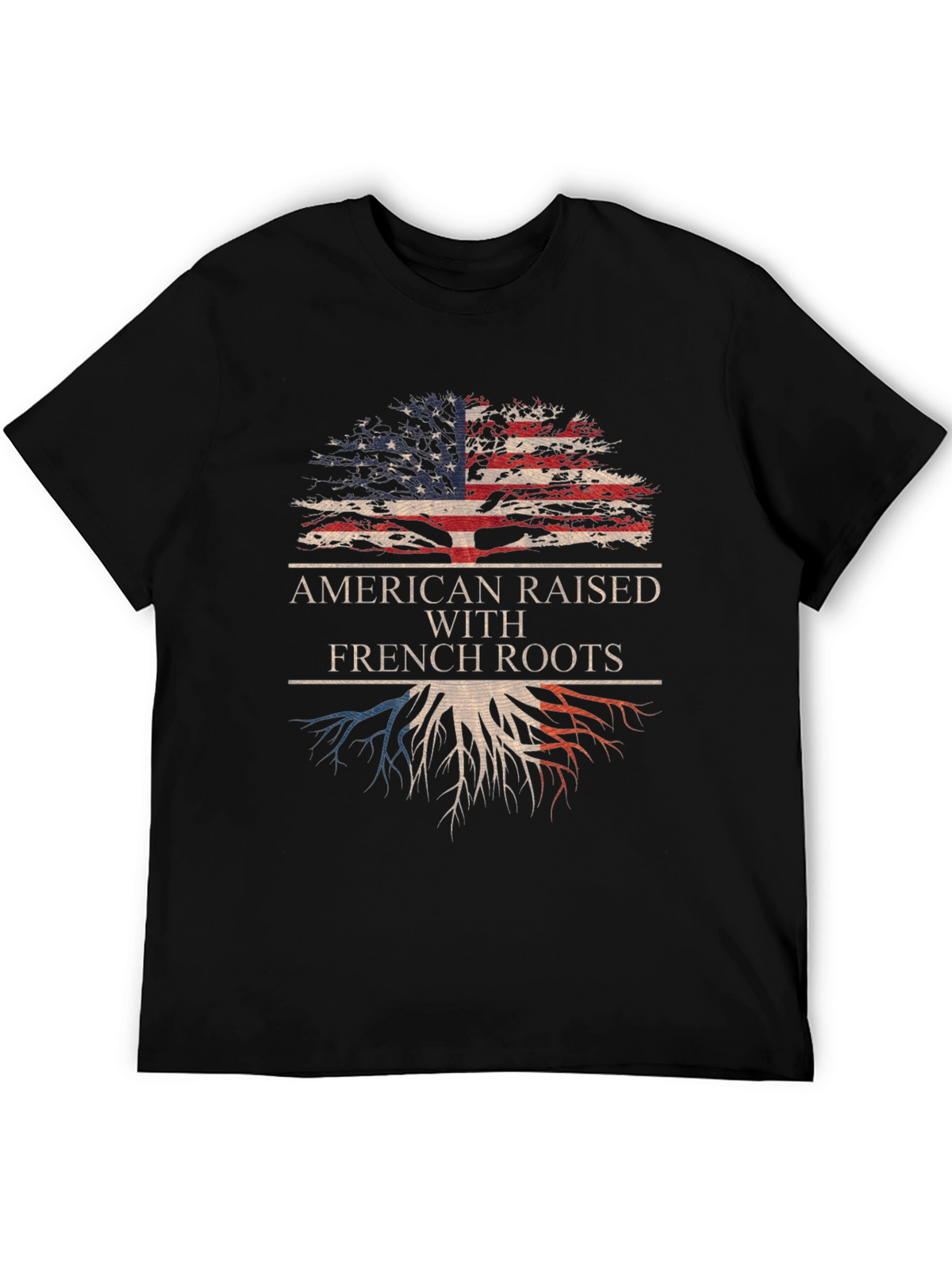 American Raised With French Roots Graphic Tee