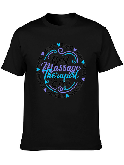 Best Massage Therapist Ever T-Shirt
