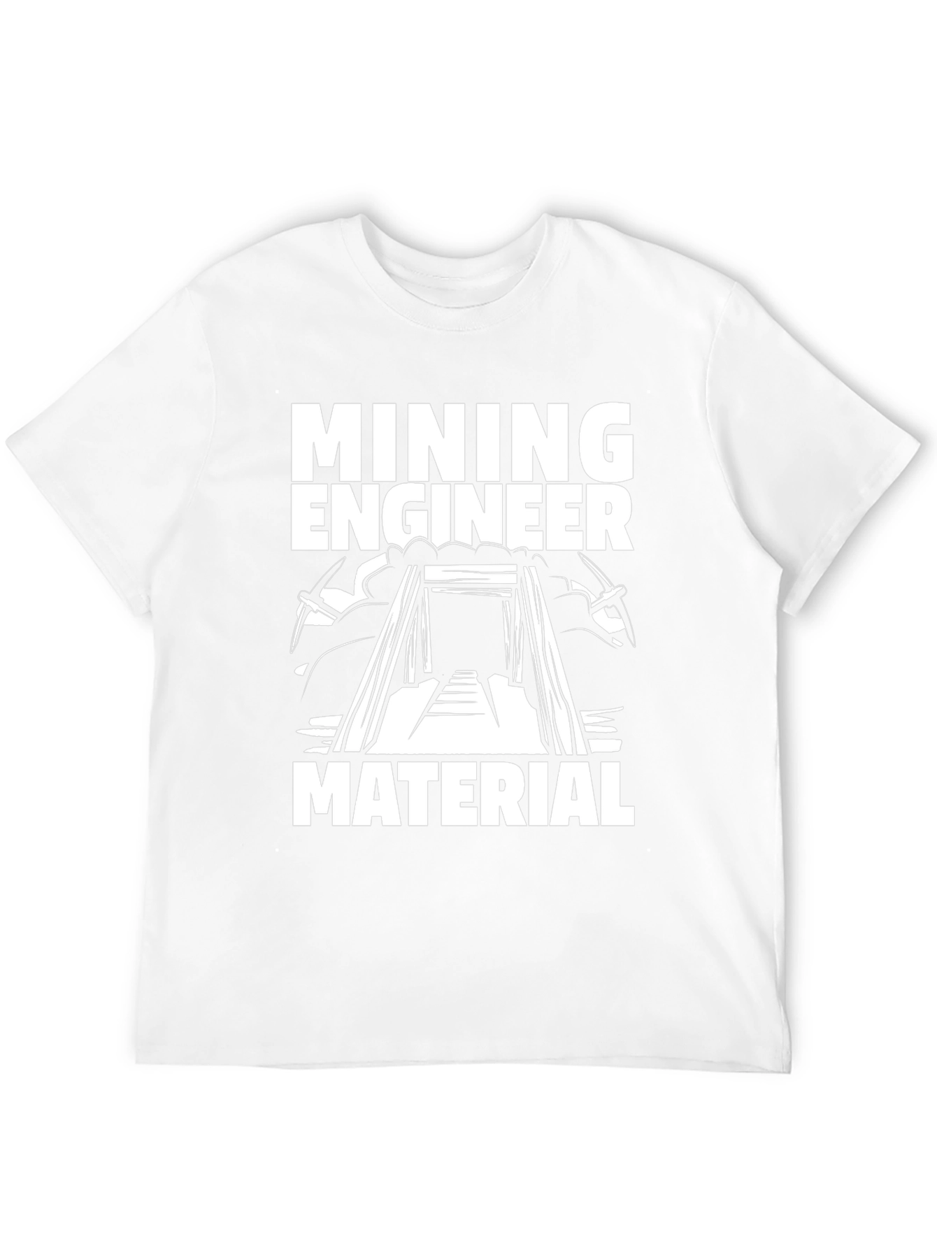 Mining Engineer Material T-Shirt