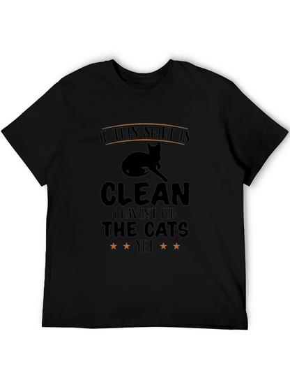 Funny Cat Lover T-Shirt: If This Shirt Is Clean