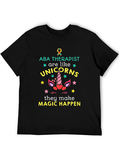ABA Therapist Unicorn Magic T-Shirt