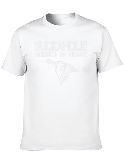 Duckaholic T-Shirt: Hooked on Quack Hunting Tee