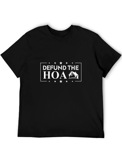 Defund The HOA T-Shirt - Anti HOA Graphic Tee