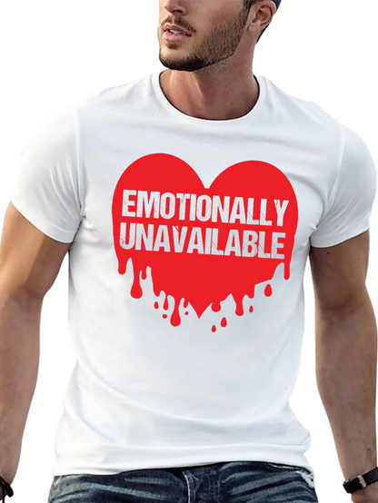 Emotionally Unavailable Heart Graphic T-Shirt