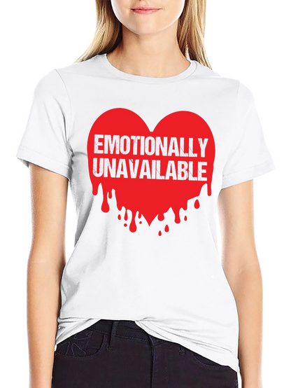 Emotionally Unavailable Heart Graphic T-Shirt