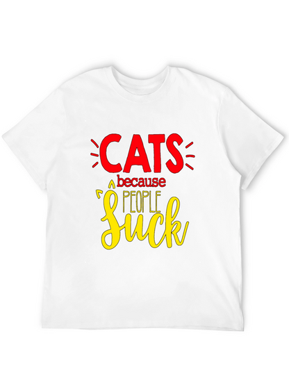 Cats Because People Suck T-Shirt