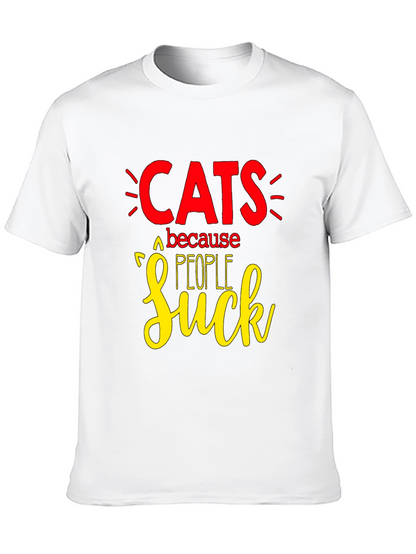 Cats Because People Suck T-Shirt