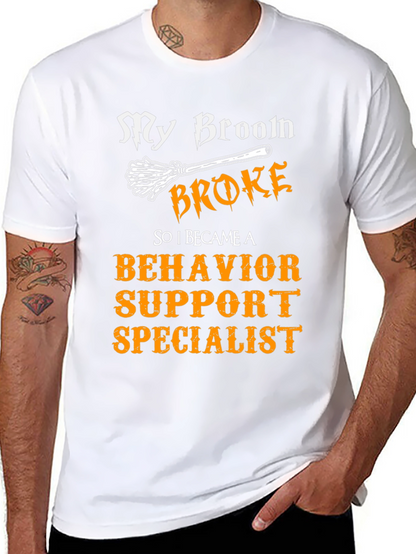 Behavior Support Specialist T-Shirt