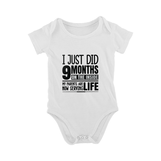 I Just Did 9 Months On The Inside Funny Newborn Jail Pun Onesie