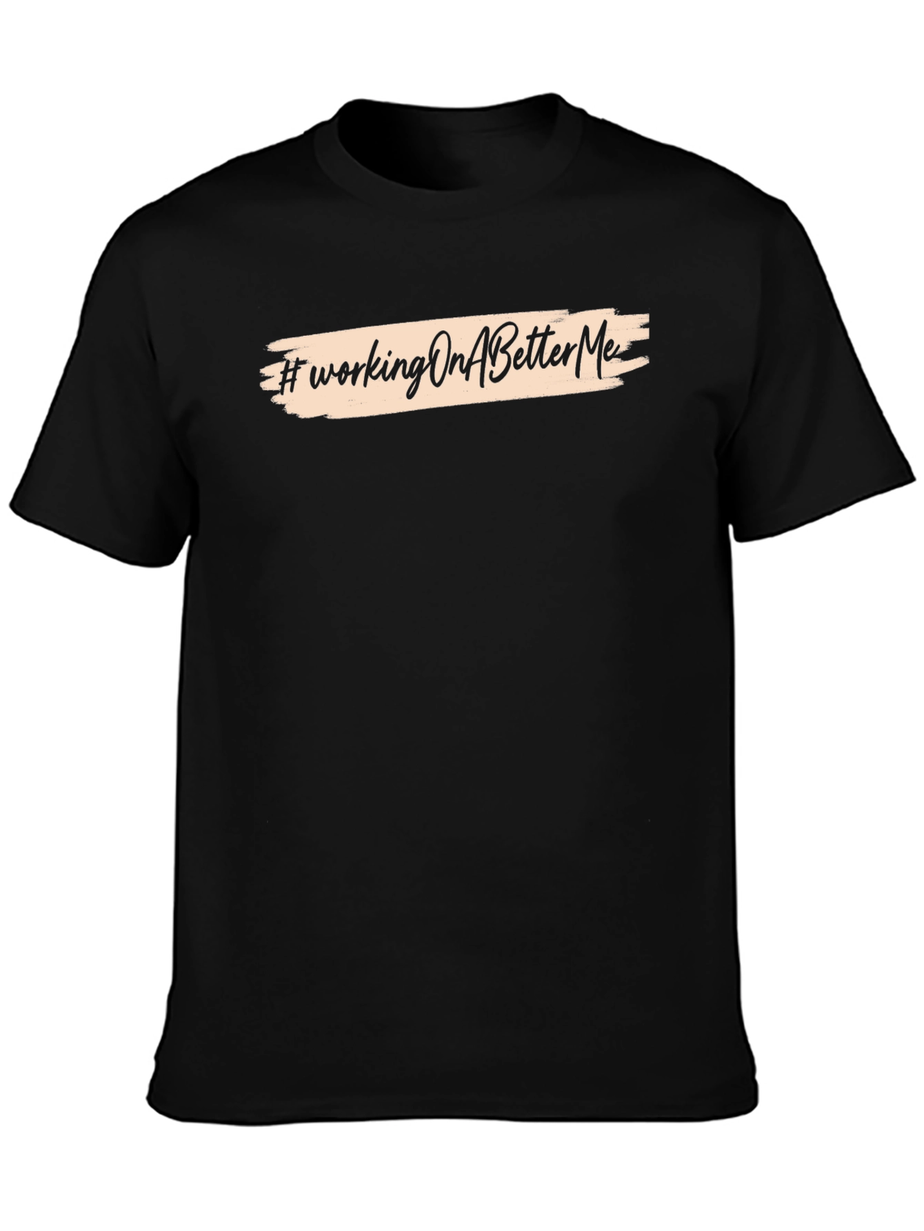 #WorkingOnABetterMe Black Graphic Tee