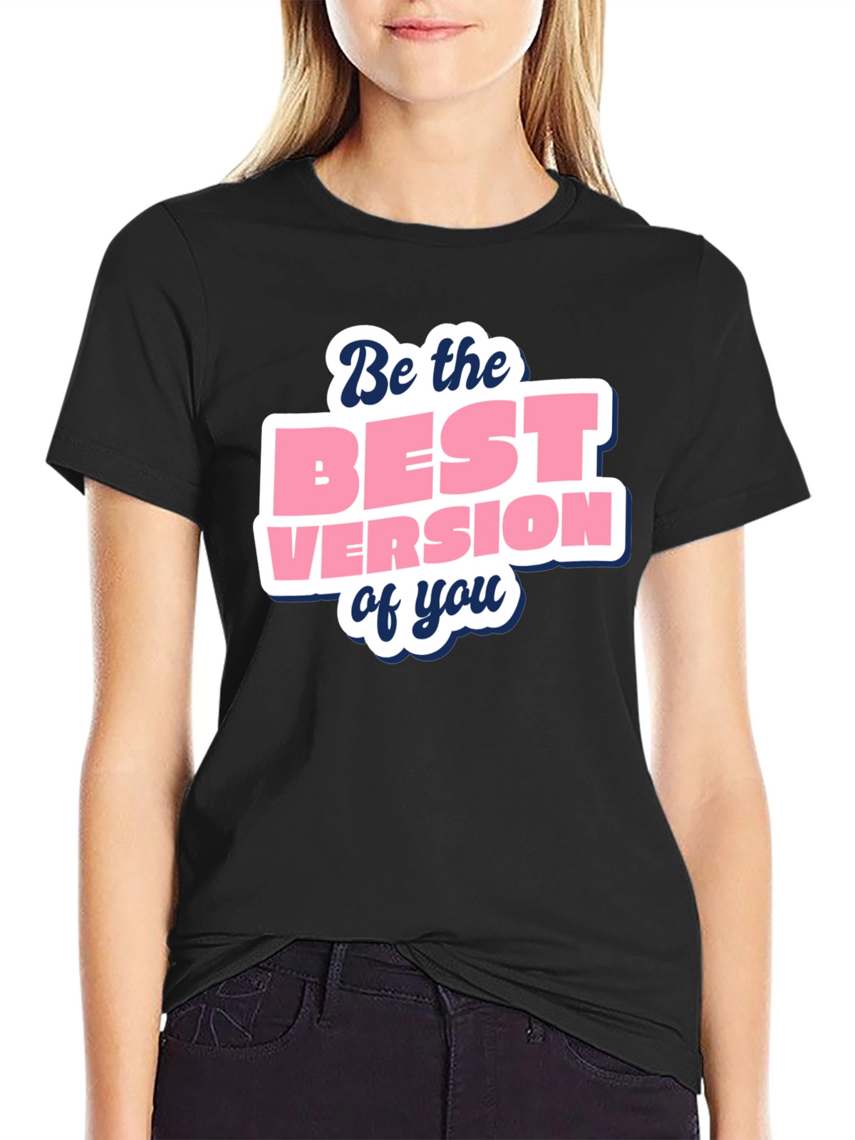 Motivational Best Version Black T-Shirt