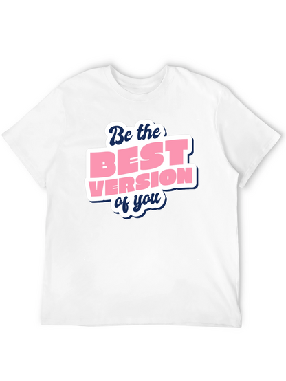 Motivational Best Version Black T-Shirt