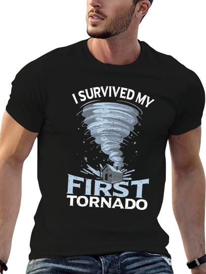 I Survived My First Tornado T-Shirt