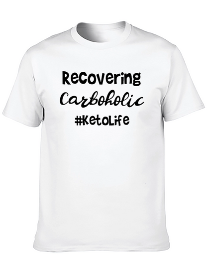 Recovering Carboholic Keto T-Shirt
