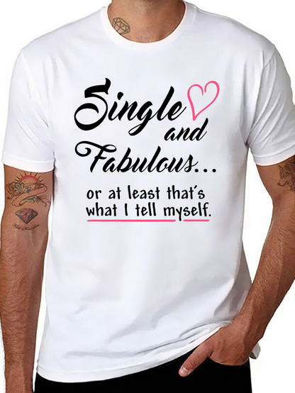 Single & Fabulous Graphic Tee - Black Cotton Shirt