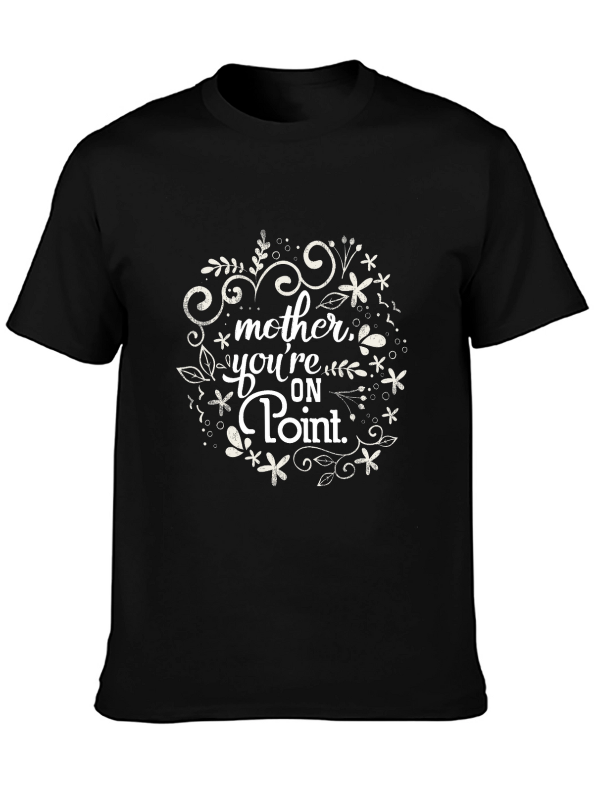 Mother Youre On Point Black Graphic Tee