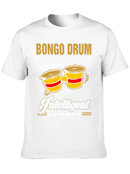 Bongo Drum Intelligent People Graphic Tee
