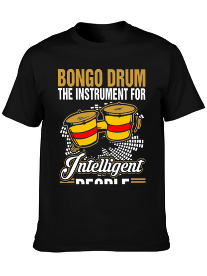 Bongo Drum Intelligent People Graphic Tee