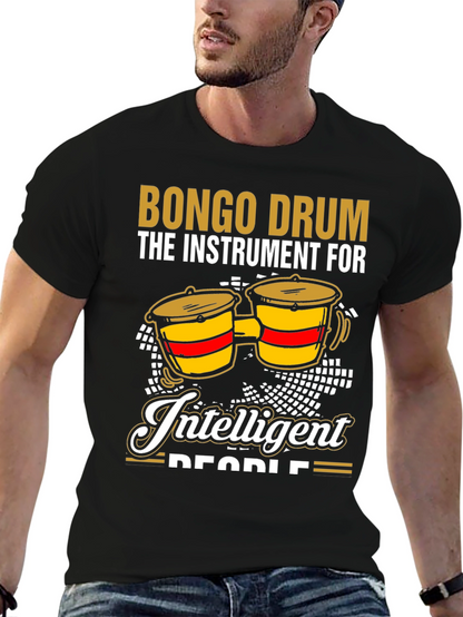 Bongo Drum Intelligent People Graphic Tee