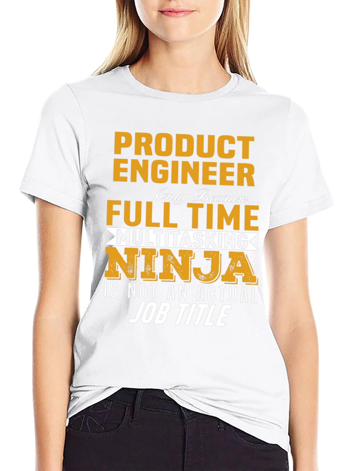 Product Engineer Full Time Multitasking Ninja T-Shirt