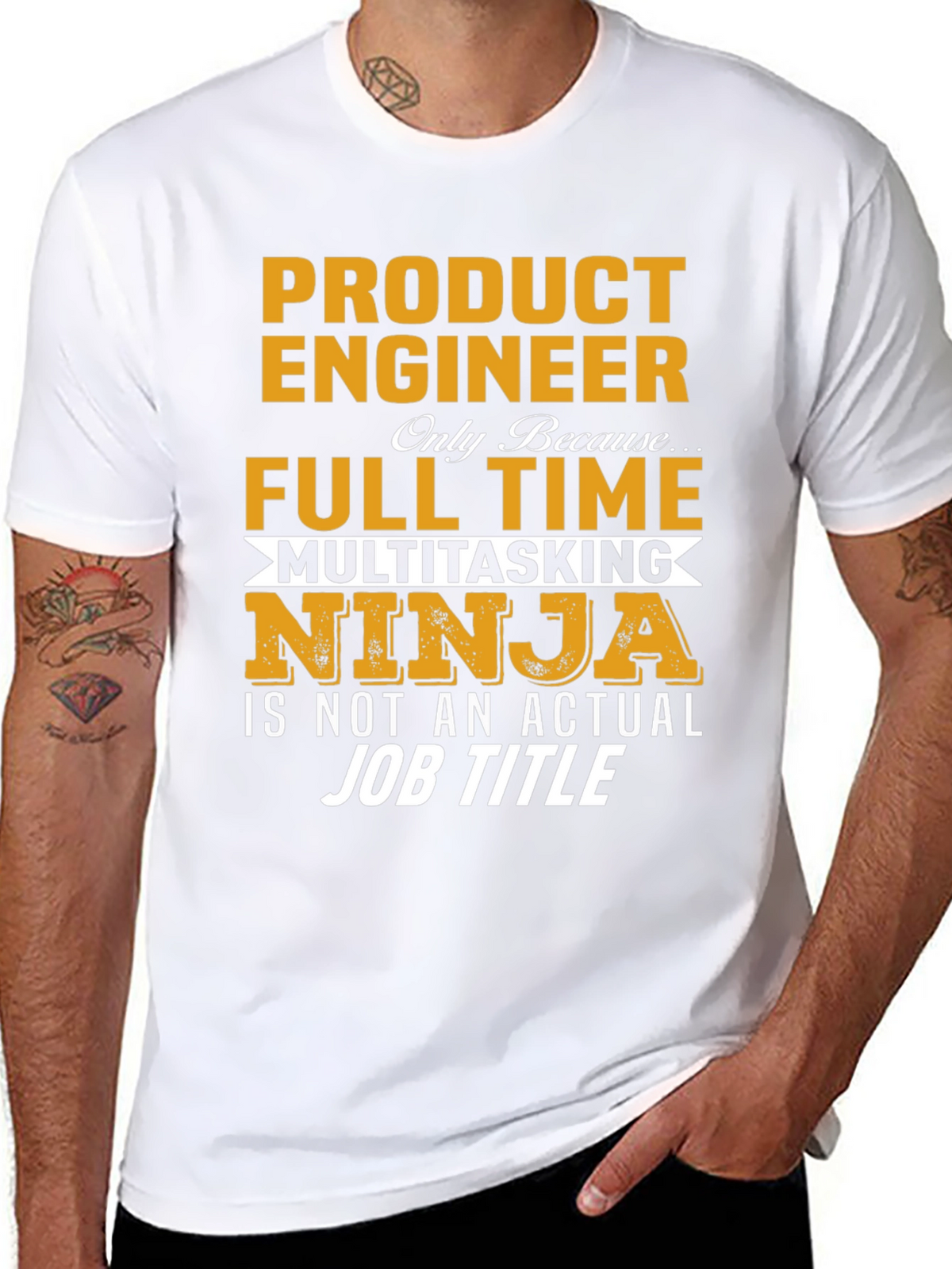 Product Engineer Full Time Multitasking Ninja T-Shirt